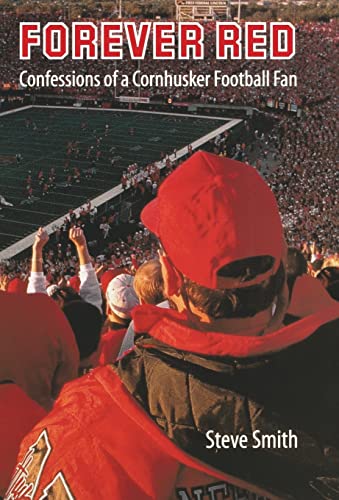 Forever Red: Confessions of a Cornhusker Football Fan - Click to Buy