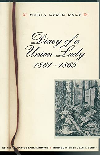 Diary of a Union Lady, 1861-1865 - Click to Buy