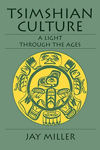 Tsimshian Culture: A Light through the Ages - Click to Buy