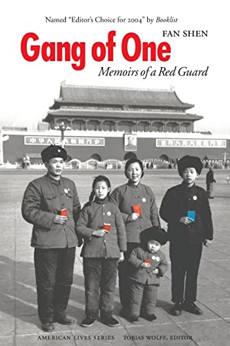 Gang of One: Memoirs of a Red Guard (American Lives)