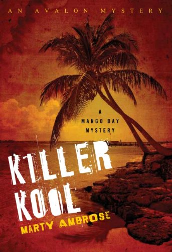 Killer Kool (Mango Bay Mystery) - Click to Buy