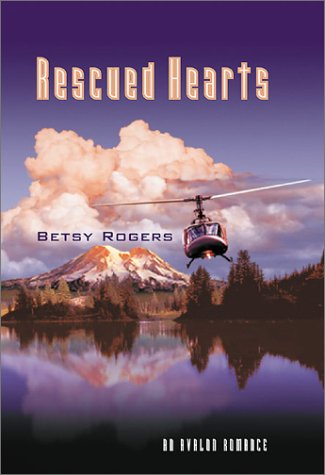 Rescued Hearts (Avalon Romance) - Click to Buy