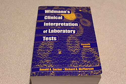 Widmann's Clinical Interpretation of Laboratory Tests (CLINICAL INTERPRETATION OF LAB TESTS (WIDMANN'S)) - Click to Buy