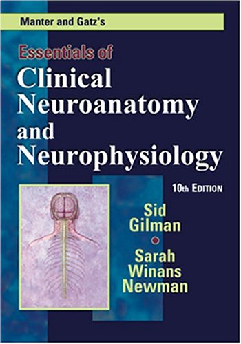 Manter and Gatz's Essentials of Clinical Neuroanatomy and Neurophysiology - Click to Buy