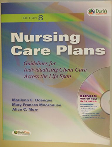 Nursing Care Plans: Guidelines for Individualizing Client Care Across the Life Span - Click to Buy