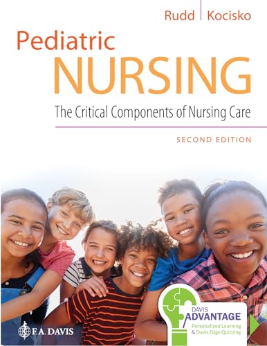 Davis Advantage for Pediatric Nursing: The Critical Components of Nursing Care