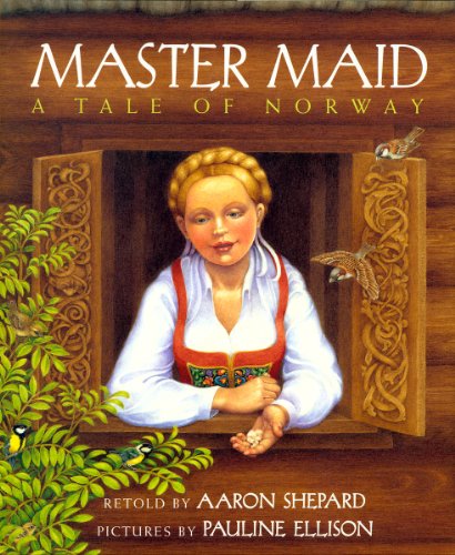 Master Maid: A Tale of Norway