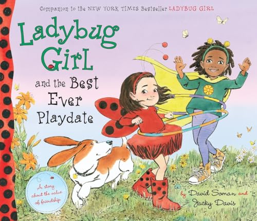 Ladybug Girl and the Best Ever Playdate - Click to Buy