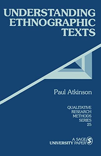 Understanding Ethnographic Texts - Vol. 25 (Qualitative Research Methods) - Click to Buy