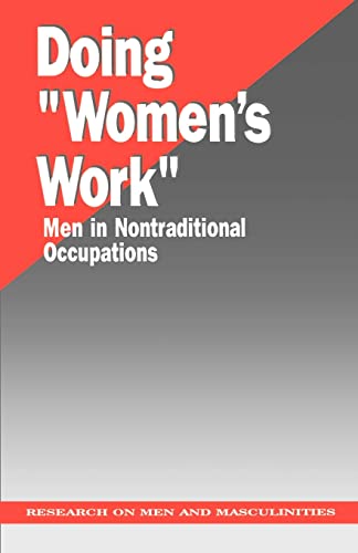 Doing "Women's Work": Men in Nontraditional Occupations - Click to Buy