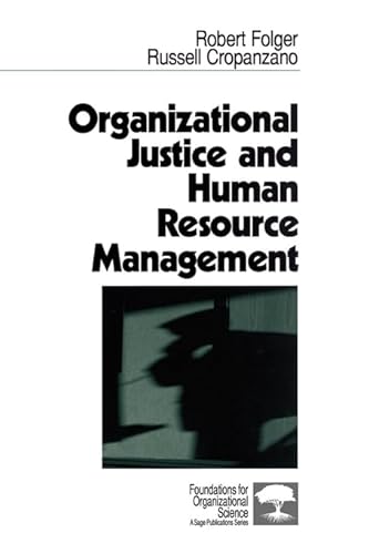 Organizational Justice and Human Resource Management (Foundations for Organizational Science) - Click to Buy
