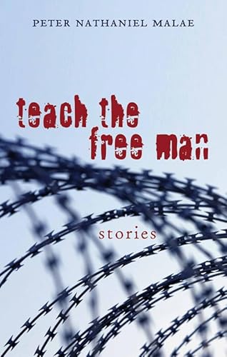 Teach the Free Man: Stories - Click to Buy