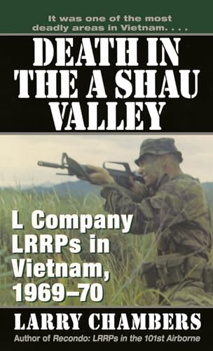 Death in the A Shau Valley: L Company LRRPs in Vietnam, 1969-70 - Click to Buy