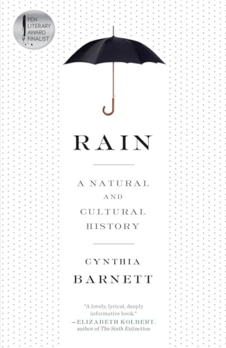 Rain: A Natural and Cultural History - Click to Buy