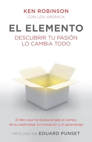 El elemento: Descubrir tu pasion lo cambia todo (Spanish Edition) - Click to Buy