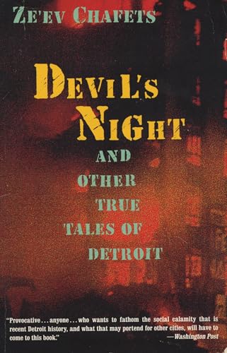 Devil's Night: And Other True Tales of Detroit - Click to Buy