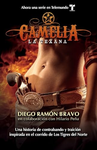 Camelia, la texana / Camelia, The Texan - Click to Buy