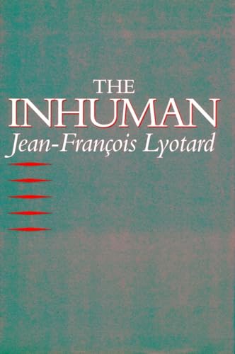 The Inhuman: Reflections on Time - Click to Buy