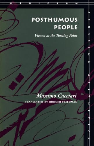 Posthumous People: Vienna at the Turning Point - Click to Buy