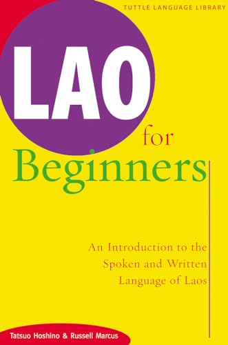 Lao for Beginners: An Introduction to the Spoken and Written Language of Laos - Click to Buy