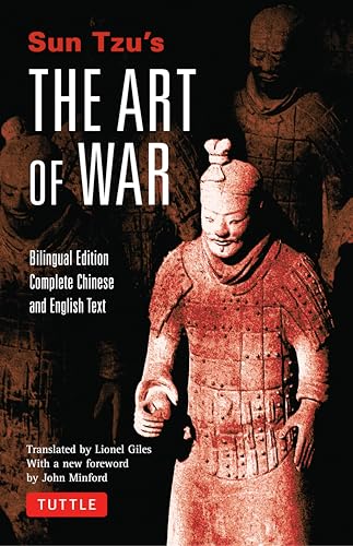 Sun Tzu's The Art of War: Bilingual Edition - Complete Chinese and English Text