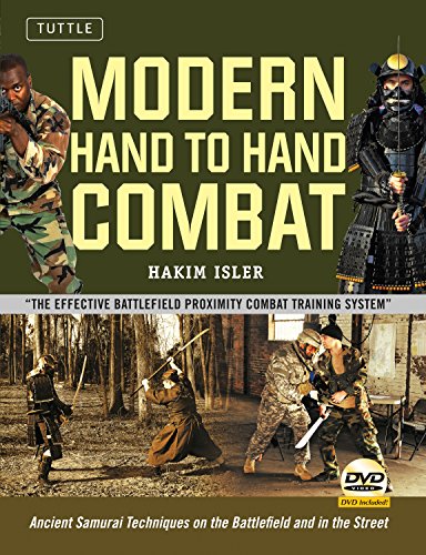 Modern Hand to Hand Combat: Ancient Samurai Techniques on the Battlefield and in the Street [DVD Included] - Click to Buy