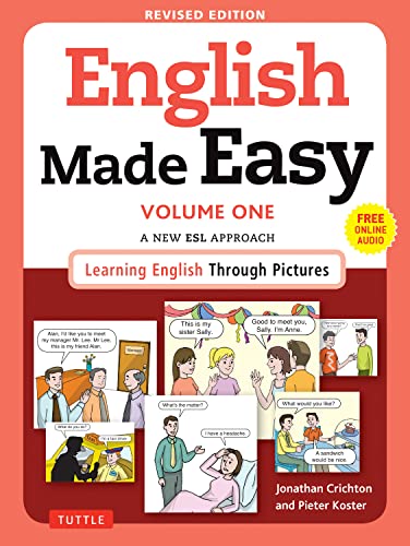 English Made Easy Volume One: A New ESL Approach: Learning English Through Pictures (Free Online Audio) - Click to Buy
