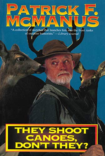 They Shoot Canoes, Don't They? - Click to Buy