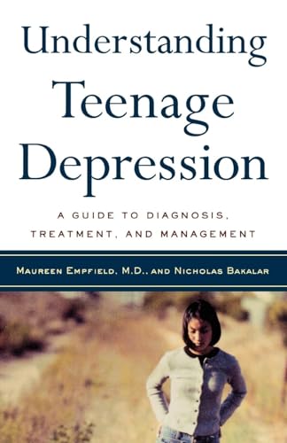 Understanding Teenage Depression: A Guide to Diagnosis, Treatment, and Management