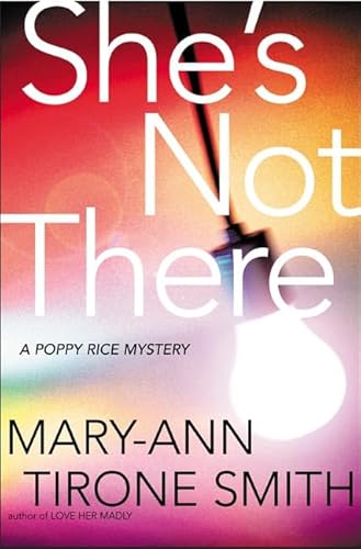 She's Not There: A Poppy Rice Novel - Click to Buy