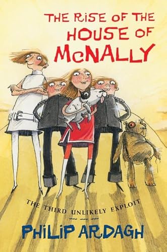 The Rise of the House of McNally: The Third Unlikely Exploit (Unlikely Exploits) - Click to Buy