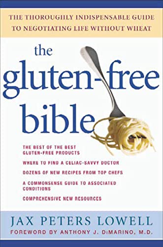The Gluten-Free Bible: The Thoroughly Indispensable Guide to Negotiating Life without Wheat - Click to Buy