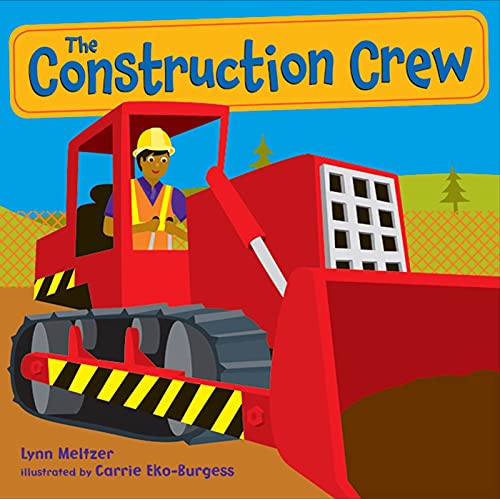 The Construction Crew: A Picture Book - Click to Buy