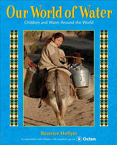 Our World of Water: Children and Water Around the World - Click to Buy
