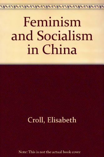 FEMINISM & SOCLSM CHINA - Click to Buy