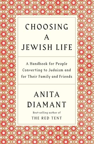 Choosing a Jewish Life, Revised and Updated: A Handbook for People Converting to Judaism and for Their Family and Friends - Click to Buy