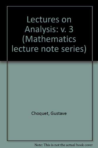 Lectures on Analysis, Vol. 3: Infinite Dimensional Measures and Problem Solutions (Mathematics Lecture Notes)