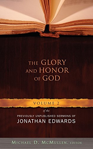 The Glory and Honor of God - Click to Buy