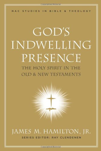 God's Indwelling Presence: The Holy Spirit in the Old and New Testaments - Click to Buy