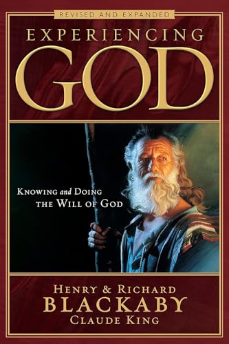Experiencing God (2008 Edition): Knowing and Doing the Will of God, Revised and Expanded - Click to Buy