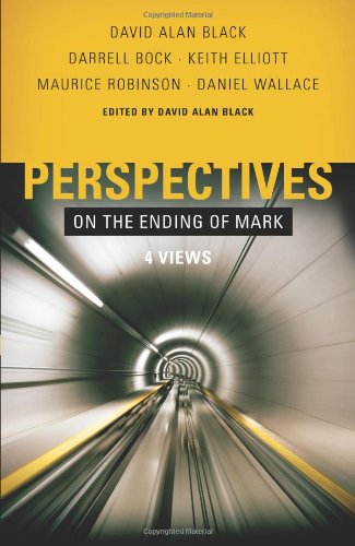 Perspectives on the Ending of Mark: Four Views - Click to Buy