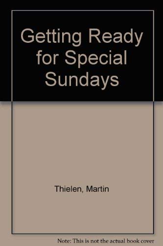 Getting Ready for Special Sundays - Click to Buy