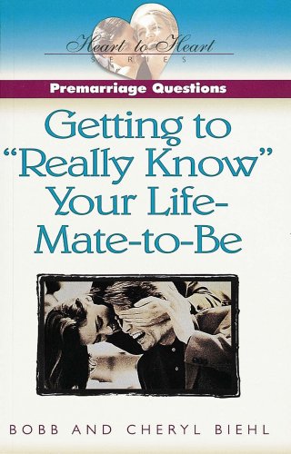 Pre-Marriage Questions: Getting to "Really Know" Your Life-Mate-To-Be - Click to Buy