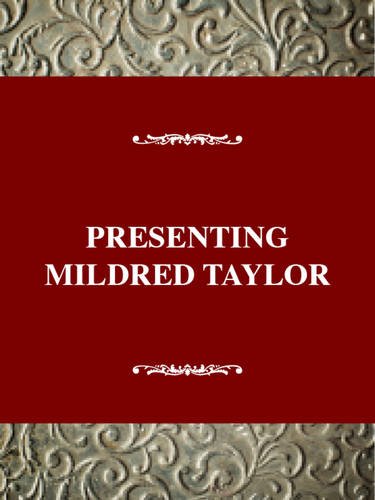 Presenting Mildred D. Taylor (Young Adult Authors Series) - Click to Buy
