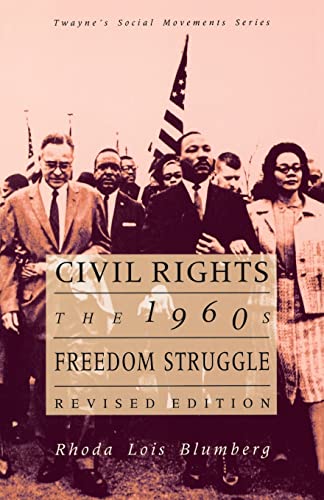 Civil Rights: The 1960s Freedom Struggle, Revised Edition - Click to Buy