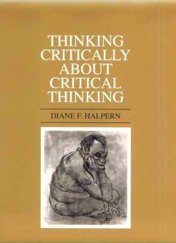 Thinking Critically About Critical Thinking