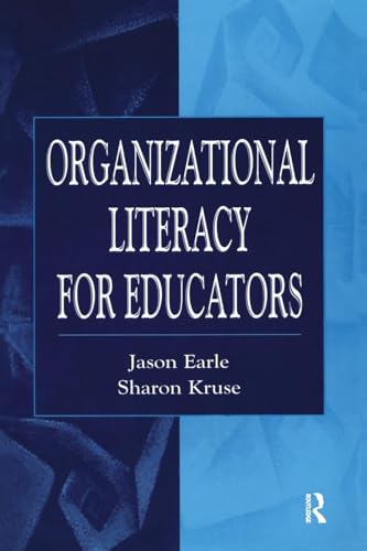 Organizational Literacy for Educators (Topics in Educational Leadership) - Click to Buy
