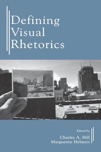 Defining Visual Rhetorics - Click to Buy
