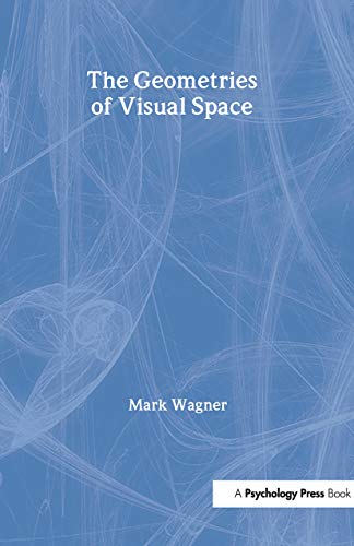 The Geometries of Visual Space - Click to Buy
