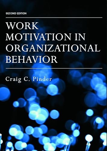 Work Motivation in Organizational Behavior - Click to Buy